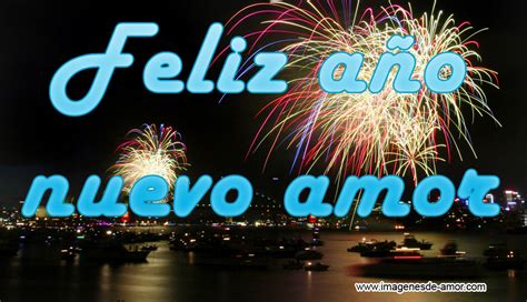 CARTELES Y MENSAJITOS: Feliz Año Nuevo Amor