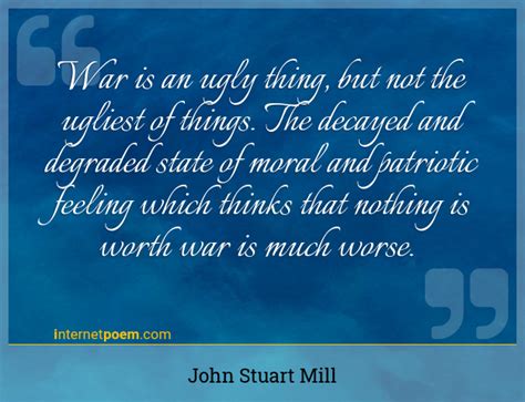 War Is An Ugly Thing But Not The Ugliest Of Things