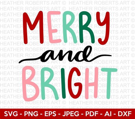 Merry And Bright Svg Merry Svg Bright Svg Christmas Shirt Etsy