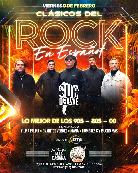 Clasicos Del Rock En Espanol Banda SurDeluxe Tickets Boletos At El