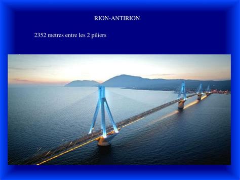 Ppt Voici Les Plus Grands Ponts Du Monde Powerpoint Presentation