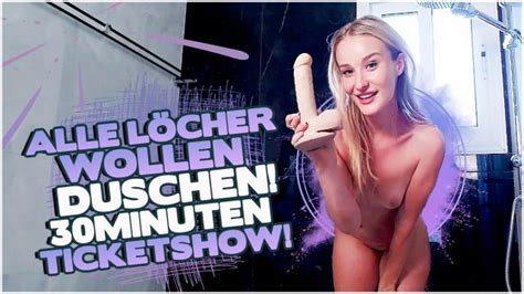 MiaNouvelle ALLE LÖCHER WOLLEN DUSCHEN KOMPLETTE 30MIN TICKETSHOW