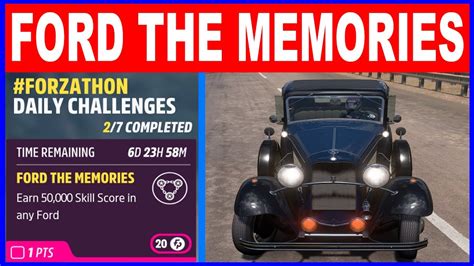 Forza Horizon Ford The Memories Forzathon Daily Challenges Earn