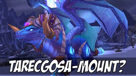 Tarecgosa Mount In Patch Model Taucht Auf Dem Ptr Auf Youtube