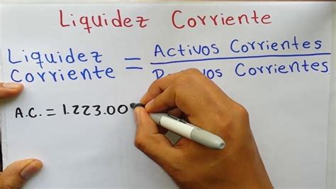 Ejercicio De Liquidez Corriente COMO Calcular E Interpretar YouTube