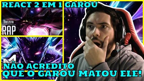 React Em Garou C Smico Do M Rkim Rap Do Garou Amea A