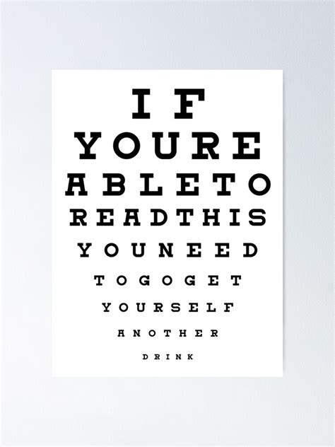 Drinking Eye Test Chart Poster For Sale By Shopanonymouse Redbubble