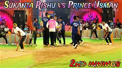 Sukanta And Rishu Batting Against Prince Usman Sushanta🔥🔥semi Final