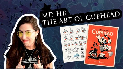 Reseña Artbook The Art Of Cuphead Studio Mdhr Lara Herrera Youtube