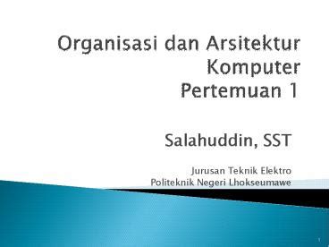 PPT Organisasi Dan Arsitektur Komputer Pertemuan 1 PowerPoint