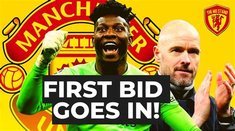 Breaking Onana To United Mount Done Onana First Bid Goes In Man