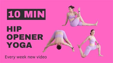 Unlock Tight Hips With These Yoga Poses Hip Opener Yoga Poses 10