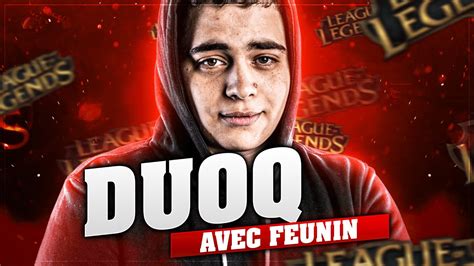 Rush Master En Duoq Avec Feunin Sur League Of Legends Youtube