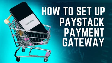 How To Set Up Paystack Payment Gateway Youtube