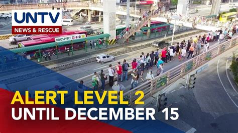 Metro Manila Mananatili Sa Alert Level 2 Hanggang December 15 YouTube