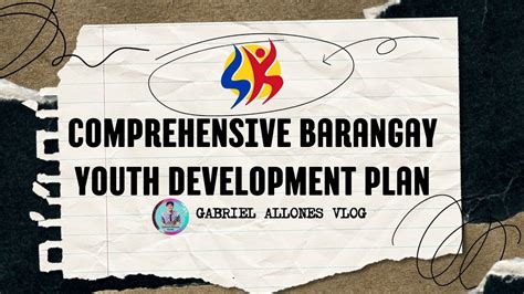 Dapat Na Malaman Tungkol Sk Comprehensive Barangay Youth Development