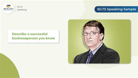 Bài mẫu Describe a successful businessperson you know Bài mẫu IELTS