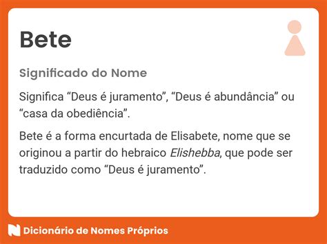 O Que Significa Bete - Significado do nome Bete - Dicionário de Nomes Próprios
