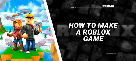 How To Make A Roblox Game Step By Step Guide