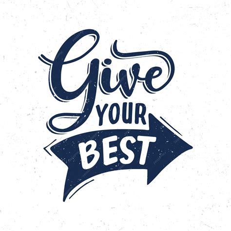 Premium Vector | Give your best inspirational quotes