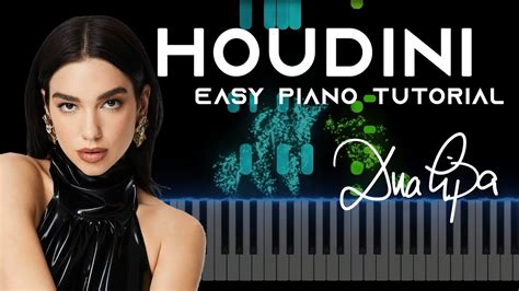 Dua Lipa Houdini Piano Tutorial Youtube