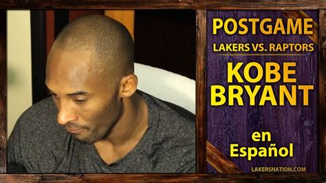 Lakers Vs Raptors Kobe Bryant Speaks Spanish Kobe En Español