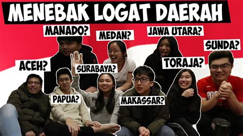 Logat Daerah Indonesia Manakah Ini Youtube