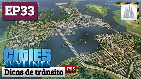 Cities Skylines Dicas de trânsito 33 Gameplay YouTube