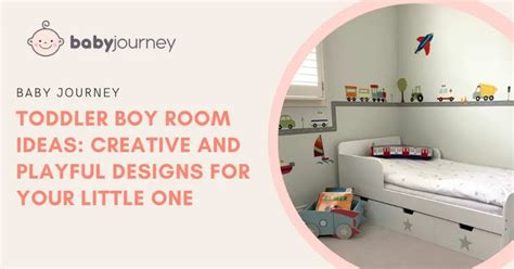 Toddler Boy Room Ideas: Design A Fun And Functional Room