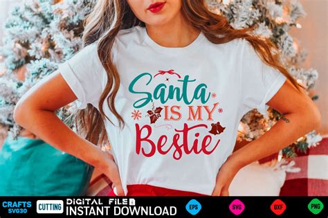 Santa Is My Bestie Svg By Print Store Thehungryjpeg