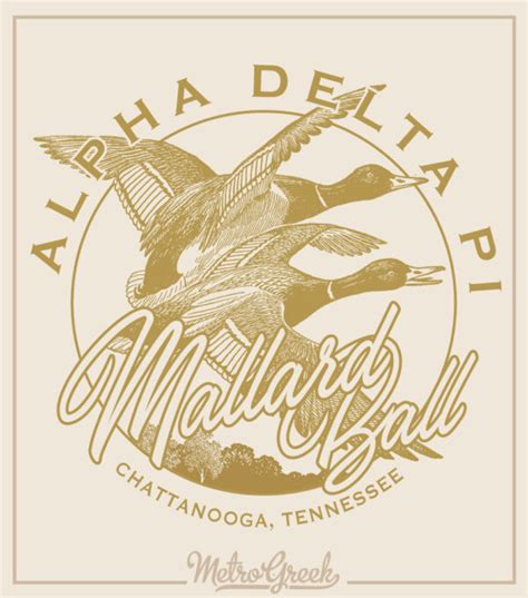 1018 Mallard Ball Shirt Alpha Delta Pi Metro Greek