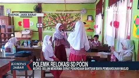 Wali Kota Depok Tetap Akan Relokasi Sd Pocin Video Dailymotion