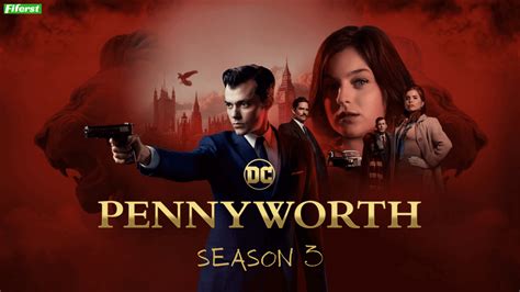 Pennyworth Season 3 Release Date Cast And More Droidjournal