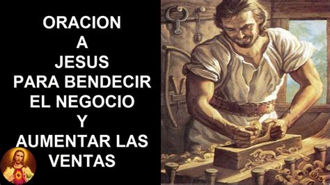 ORACION A JESUS PARA BENDECIR EL NEGOCIO Y AUMENTAR LAS VENTAS Ventas