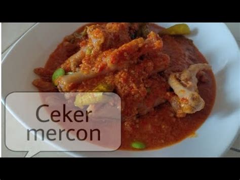 Resep Ceker Mercon Empukk Nya Gak Ketulungan Shayy Youtube