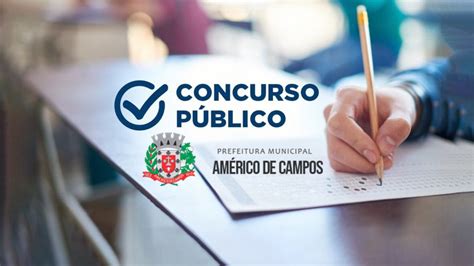 Concurso Prefeitura Am Rico De Campos Sp Tem Inscri Es Abertas