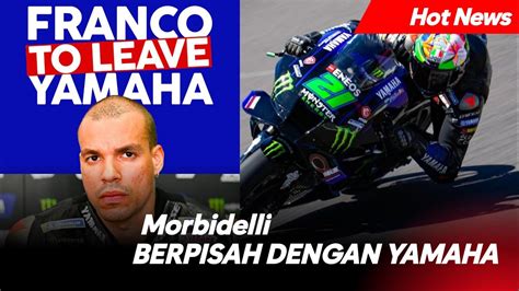 Franco Morbidelli Resmi Berhenti Dari Yamaha Lanjut MotoGP Atau Pindah