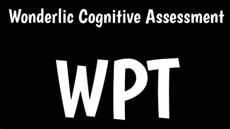 Wonderlic Cognitive Assessment Wonderlic Personnel Test Wonderlic