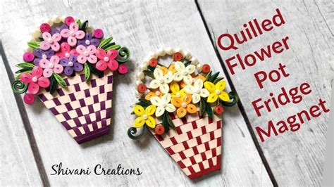 Quilled Flower Pot Fridge Magnet Miniature Quilling Paper Quilling