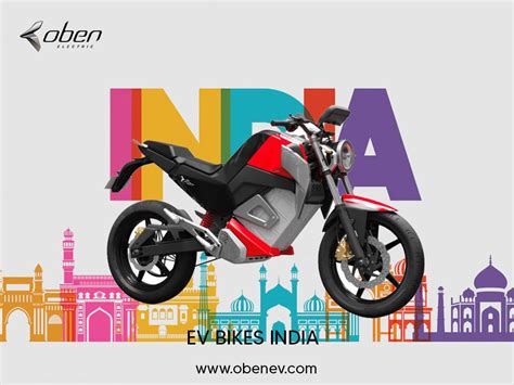 Ev Bikes India — Do You Need To Switch To The Electric Vehicles? - Oben Electric - Medium