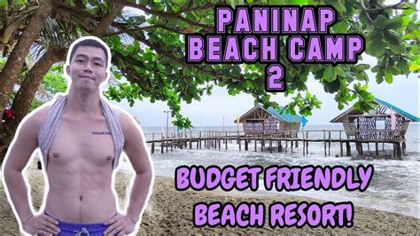 PANINAP BEACH CAMP 2 The Best Budget Friendly Beach Camp Resort In