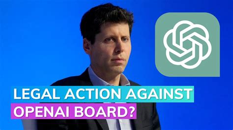 OpenAI Investors Mull Suing The Board For Firing Sam Altman Report