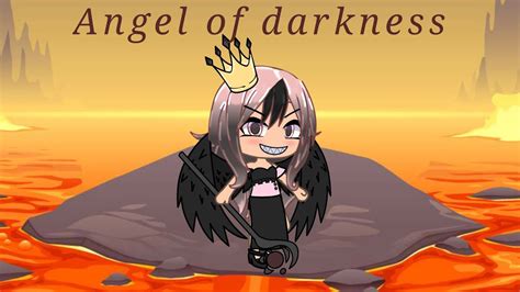 Angel Of Darkness Glmv YouTube