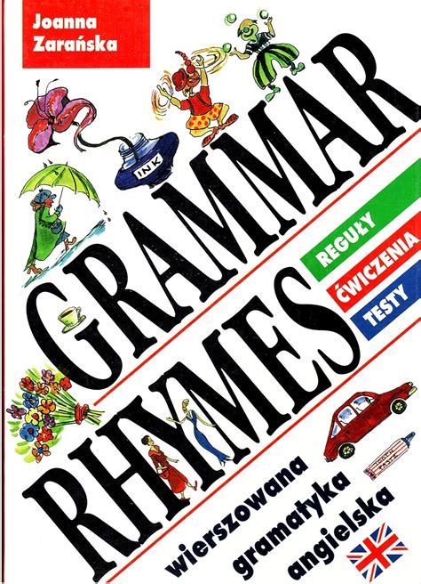 Grammar Rhymes Wierszowana Gramatyka Angielska Reguły Ćwiczenia