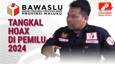 TANGKAL HOAX DI PEMILU 2024 Eps 22 YouTube