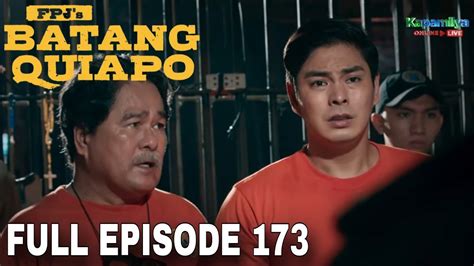 FPJ S Batang Quiapo Full Episode 173 October 13 2023 Friday YouTube