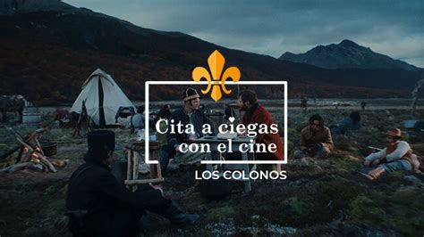 Cita A Ciegas Con El Cine Los Colonos Cines Lys Valencia