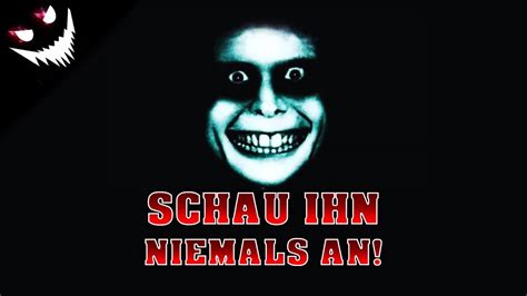 Der Grinsende Mann Horror Creepypasta German Deutsch Youtube