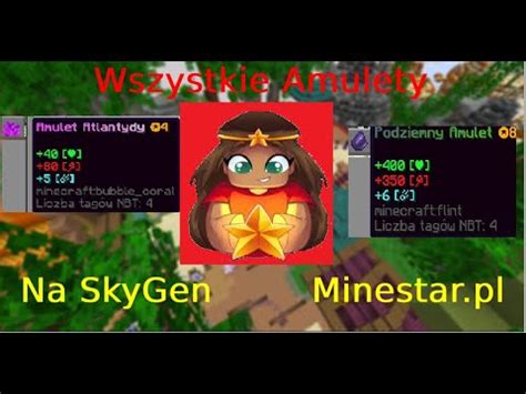 Wszystkie Amulety Na Skygen Minestar Pl Youtube