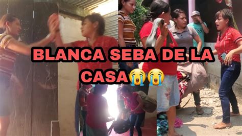 Blanca Se Agara Con Verali Y Seba De La Casa Sin Su Hijo Mi Mama Le